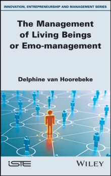 The Management of Living Beings or Emo-management