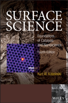 Surface Science : Foundations of Catalysis and Nanoscience