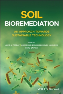 Soil Bioremediation : An Approach Towards Sustainable Technology