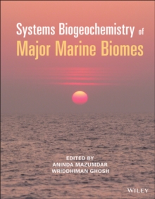 Systems Biogeochemistry of Major Marine Biomes