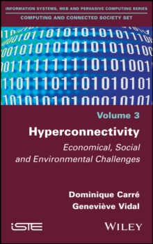 Hyperconnectivity : Economical, Social and Environmental Challenges