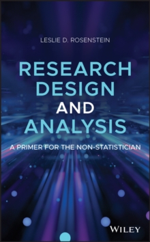 Research Design and Analysis : A Primer for the Non-Statistician