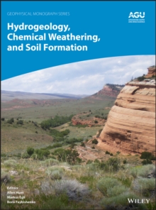 Hydrogeology, Chemical Weathering, and Soil Formation