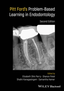 Pitt Ford's Problem-Based Learning in Endodontology