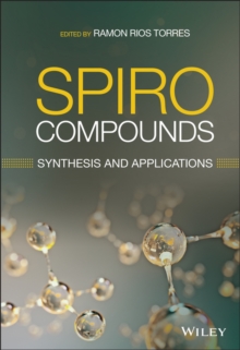 Spiro Compounds : Synthesis and Applications