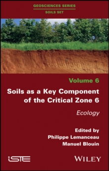 Soils as a Key Component of the Critical Zone 6 : Ecology