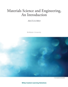 Materials Science and Engineering: An Introduction, 10e E-Text for McMaster University (WCS CAN)