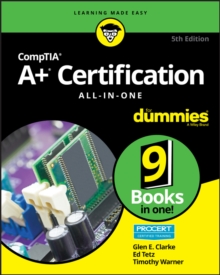 CompTIA A+ Certification All-in-One For Dummies