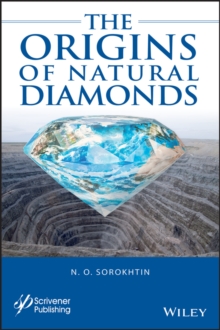 The Origins of Natural Diamonds