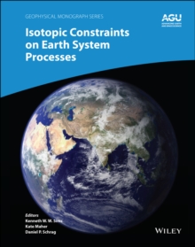 Isotopic Constraints on Earth System Processes