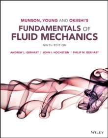 Munson, Young and Okiishi's Fundamentals of Fluid Mechanics