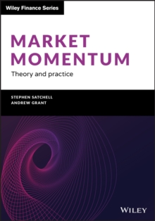 Market Momentum : Theory and Practice