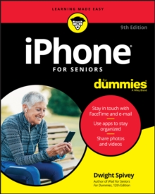 iPhone For Seniors For Dummies, Paperback / softback Book iPhone For Seniors For Dummies, Paperback / softback Book