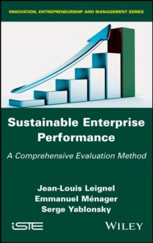 Sustainable Enterprise Performance : A Comprehensive Evaluation Method