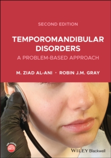 Temporomandibular Disorders : A Problem-Based Approach