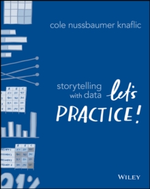 Storytelling With Data : Let's Practice!