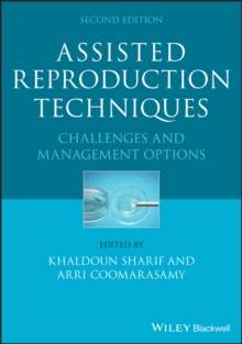 Assisted Reproduction Techniques : Challenges and Management Options