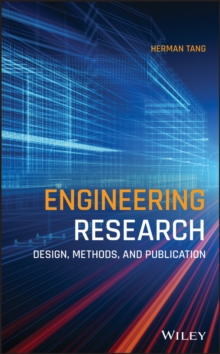 Engineering Research : Design, Methods, and Publication