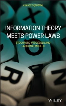 Information Theory Meets Power Laws : Stochastic Processes and Language Models