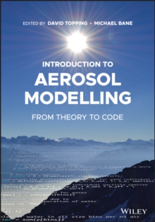 Introduction to Aerosol Modelling : From Theory to Code