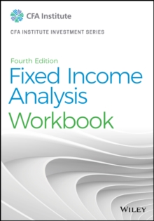 Fixed Income Analysis Workbook