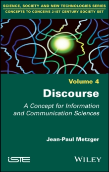 Discourse : A Concept for Information and Communication Sciences