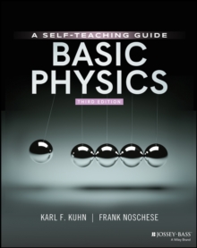 Basic Physics : A Self-Teaching Guide