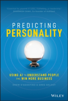 Predicting Personality : Using AI to Understand People and Win More Business