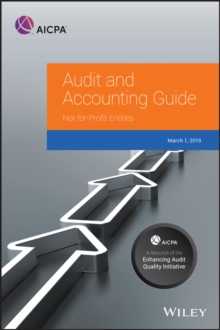 Auditing and Accounting Guide : Not-for-Profit Entities, 2019