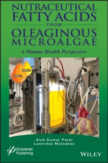 Nutraceutical Fatty Acids from Oleaginous Microalgae : A Human Health Perspective