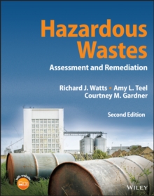 Hazardous Wastes : Assessment and Remediation