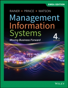 Management Information Systems : Moving Business Forward, EMEA Edition