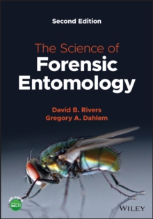 The Science of Forensic Entomology