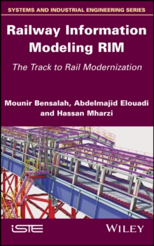 Railway Information Modeling RIM : The Track to Rail Modernization