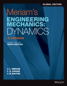 Meriam's Engineering Mechanics : Dynamics, Global Edition