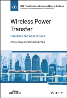 Wireless Power Transfer : Principles and Applications