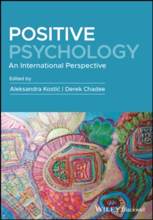 Positive Psychology : An International Perspective