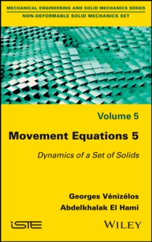 Movement Equations 5 : Dynamics of a Set of Solids