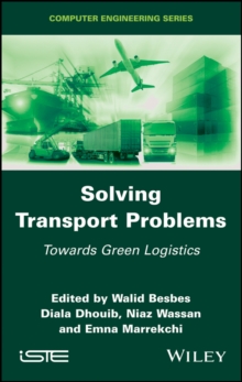 Solving Transport Problems : Towards Green Logistics