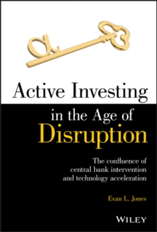 Active Investing in the Age of Disruption