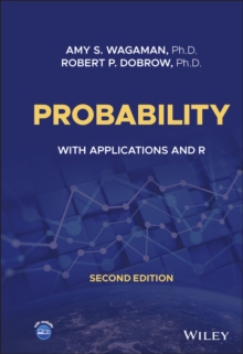 Probability : With Applications and R