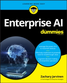 Enterprise AI For Dummies