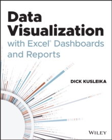 Data Visualization with Excel Dashboards and Reports