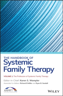 The Handbook of Systemic Family Therapy, The Profession of Systemic Family Therapy