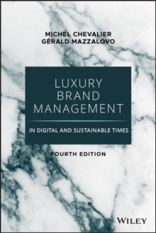 Luxury Brand Management in Digital and Sustainable Times