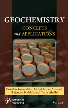 Geochemistry : Concepts and Applications