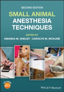 Small Animal Anesthesia Techniques