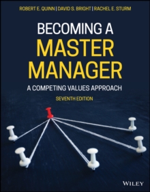 Becoming a Master Manager : A Competing Values Approach