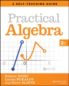 Practical Algebra : A Self-Teaching Guide