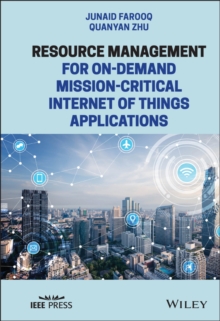 Resource Management for On-Demand Mission-Critical Internet of Things Applications